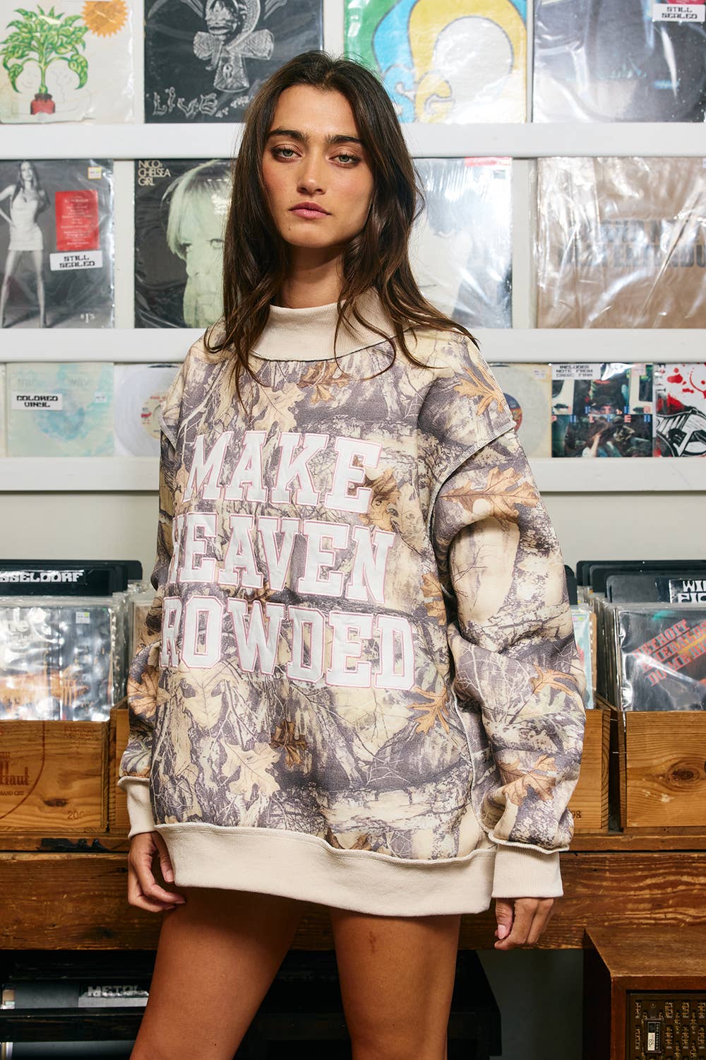 MAKE HEAVEN CROWDED| Camo Appliqué Sweatshirt