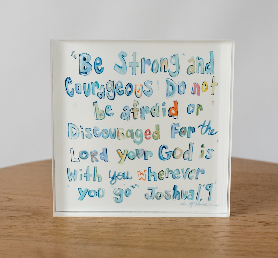 Joshua 1:9 Acrylic Block : More pinks