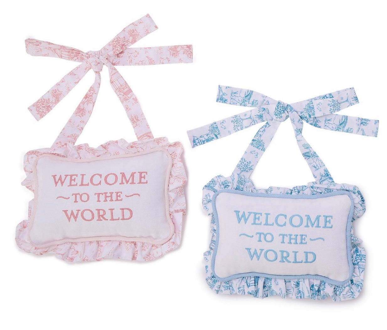Welcome to the World Embroidered Ruffle Pillow Door Hanger