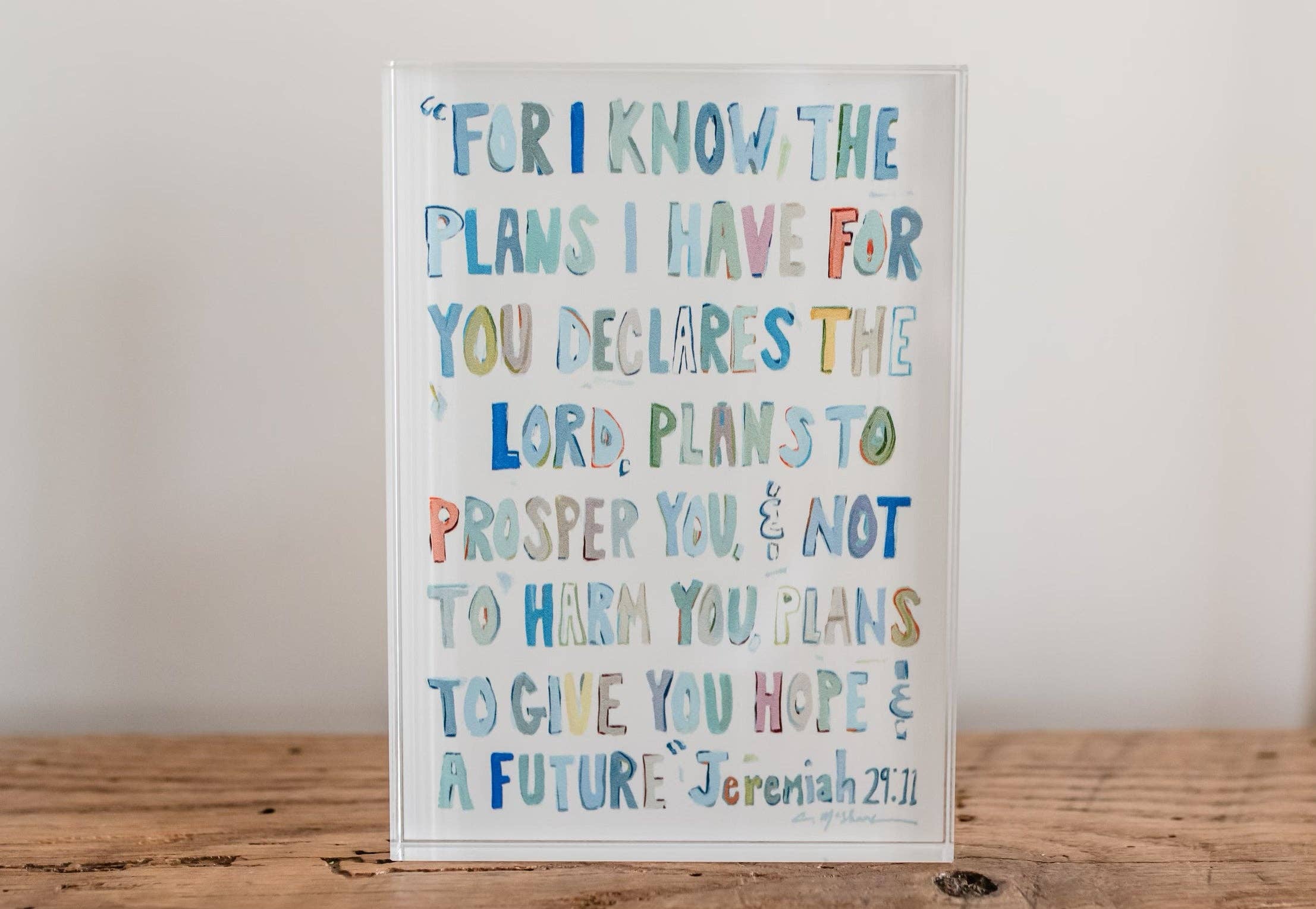 Jeremiah 29:11 Acrylic Block “More Pinks”