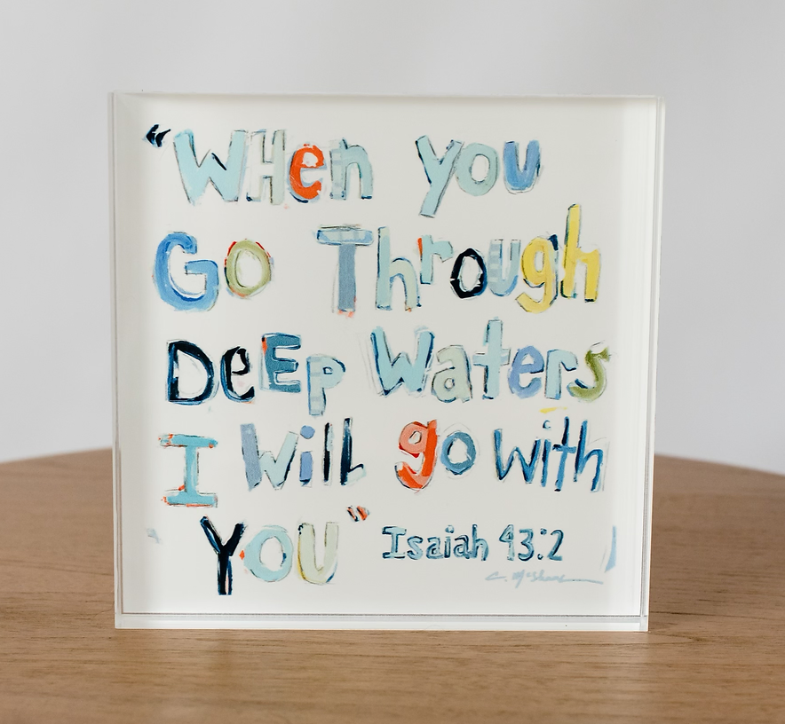 "Isaiah 43:2" acrylic shelfie | More pinks