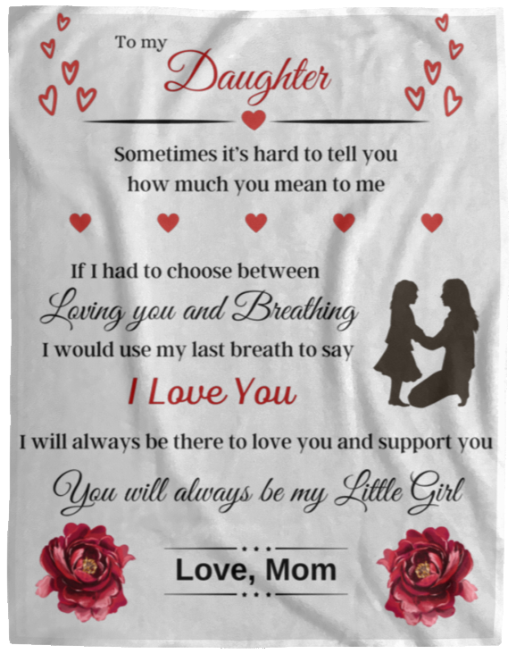 To my Daughter from Mom Cozy Plush Fleece Blanket - 60x80