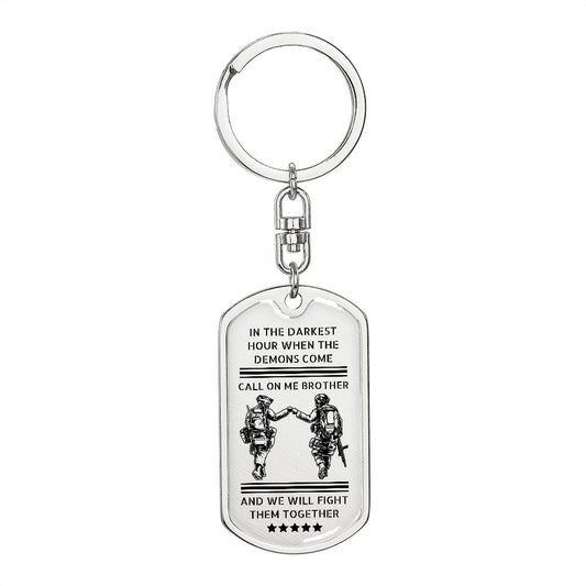 Call on Me Brother Dog Tag Keychain