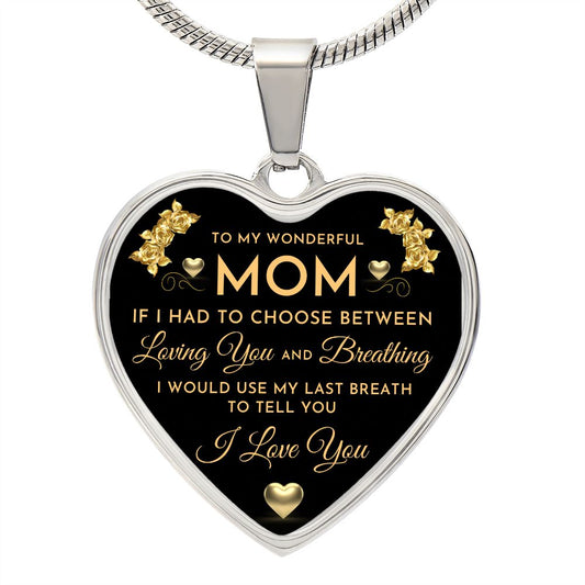 Mom Solid Heart Necklace Last Breath design