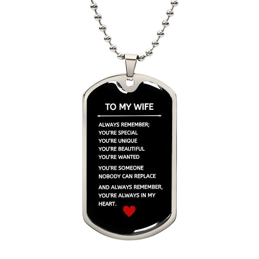 To my Wife Always in my Heart Dog Tag Necklace dark red heart