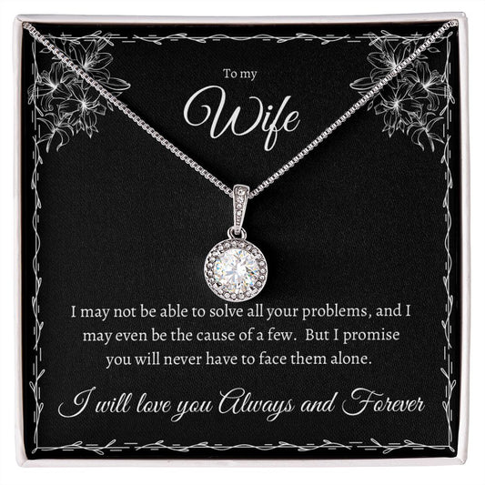 To my Wife Eternal Hope necklace can't solve problems design