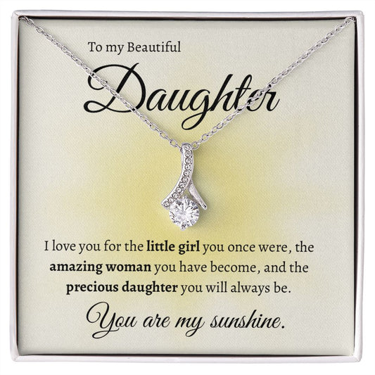 To my Daughter Alluring Beauty necklace sunshine design