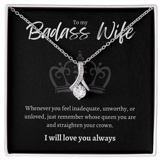 To my Badass Wife Alluring Beauty necklace center crown design