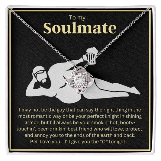 To my Soulmate Love Knot Necklace beer buddy B