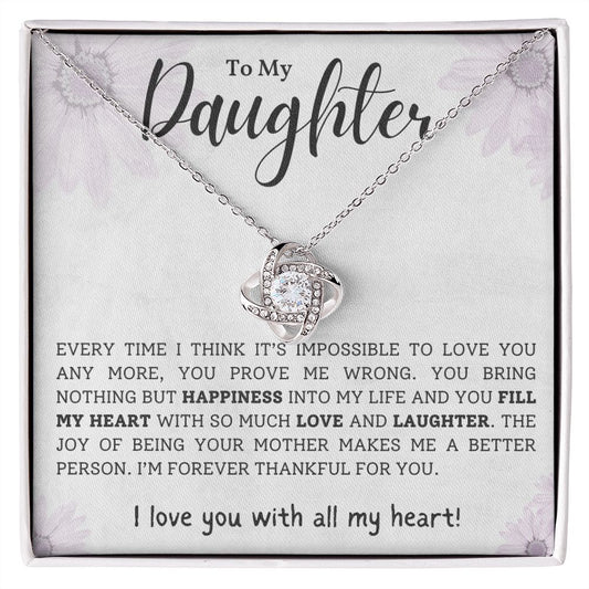 To my Daughter Love Knot necklace faint daisy design