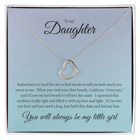 To my Daughter Delicate Heart Necklace medium blue gradient design