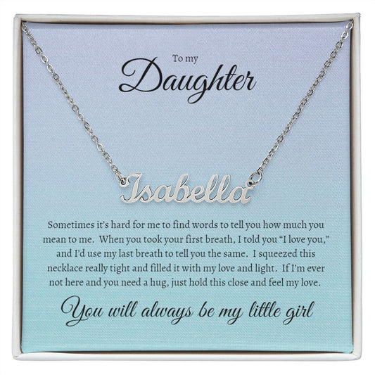 To my Daughter Custom Name Necklace with medium blue gradient design