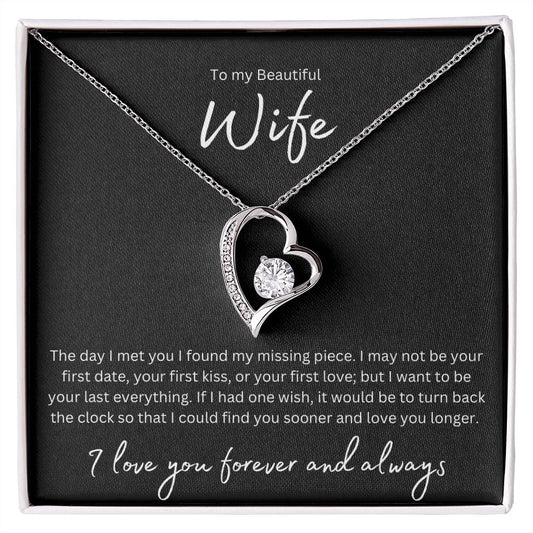 Forever Love Necklace to my Beautiful Wife one thing design B