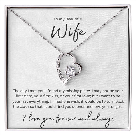 Forever Love Necklace to my Wife missing piece design W